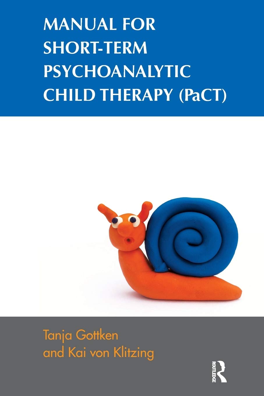 Manual For Shortterm Psychoanalytic Child Therapy (Pact),Used