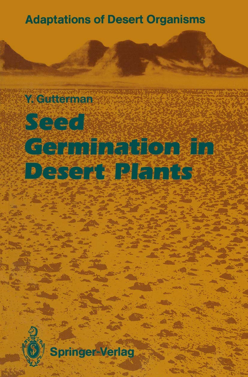 Seed Germination In Desert Plants (Adaptations Of Desert Organisms),Used