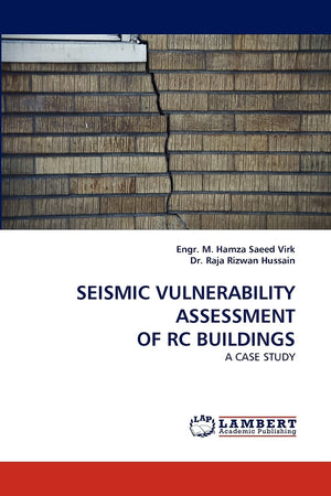 SEISMIC VULNERABILITY ASSESSMENT OF RC BUILDINGS: A CASE STUDY,Used