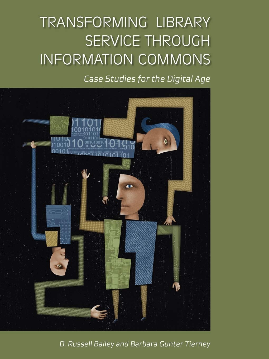 Transforming Library Service Through Information Commons: Case Studies For The Digital Age,Used