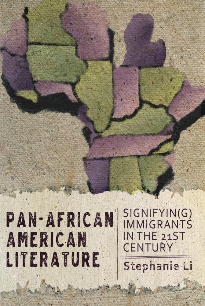 Panafrican American Literature: Signifyin(G) Immigrants In The Twentyfirst Century,Used