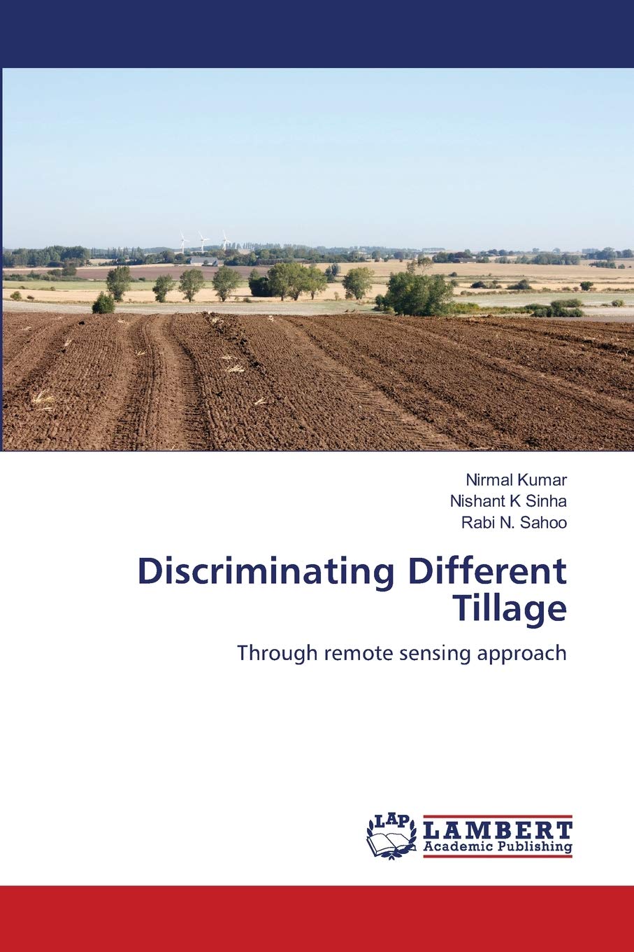 Discriminating Different Tillage: Through remote sensing approach,Used