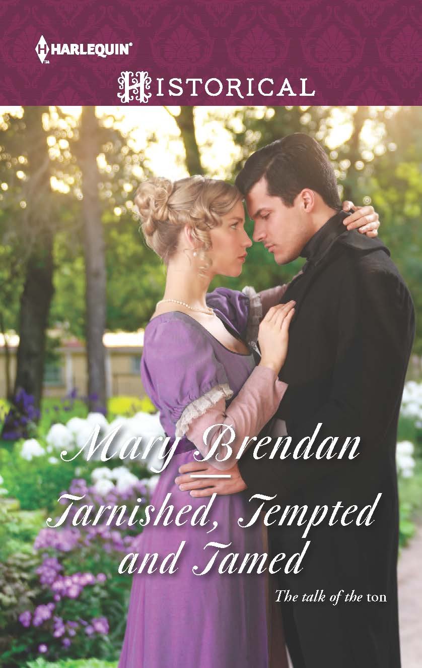 Tarnished, Tempted and Tamed (Harlequin Historical),Used