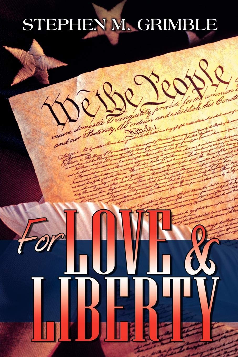 For Love and Liberty,Used