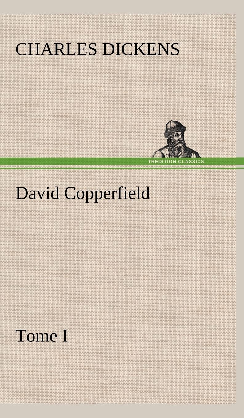 David Copperfield  Tome I (French Edition),Used