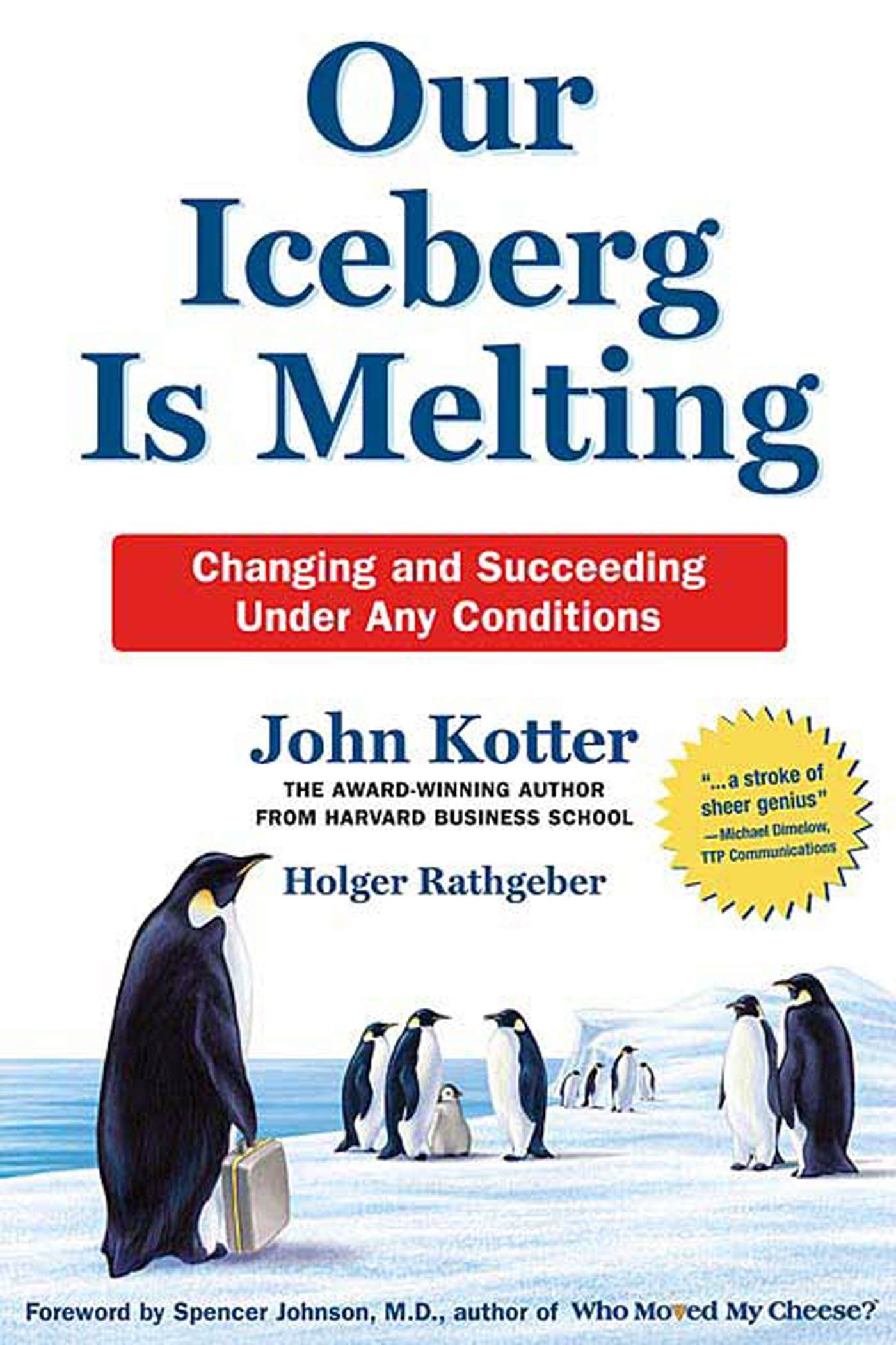 Our Iceberg Is Melting,New