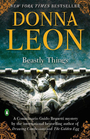 Beastly Things (A Commissario Guido Brunetti Mystery),New