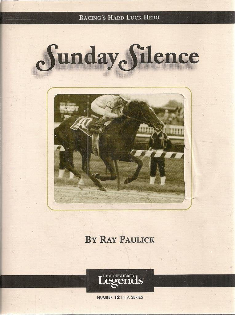 Sunday Silence (Thoroughbred Legends (Numbered)),Used
