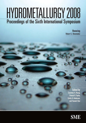 Hydrometallurgy 2008: Proceedings Of The Sixth International Symposium,Used