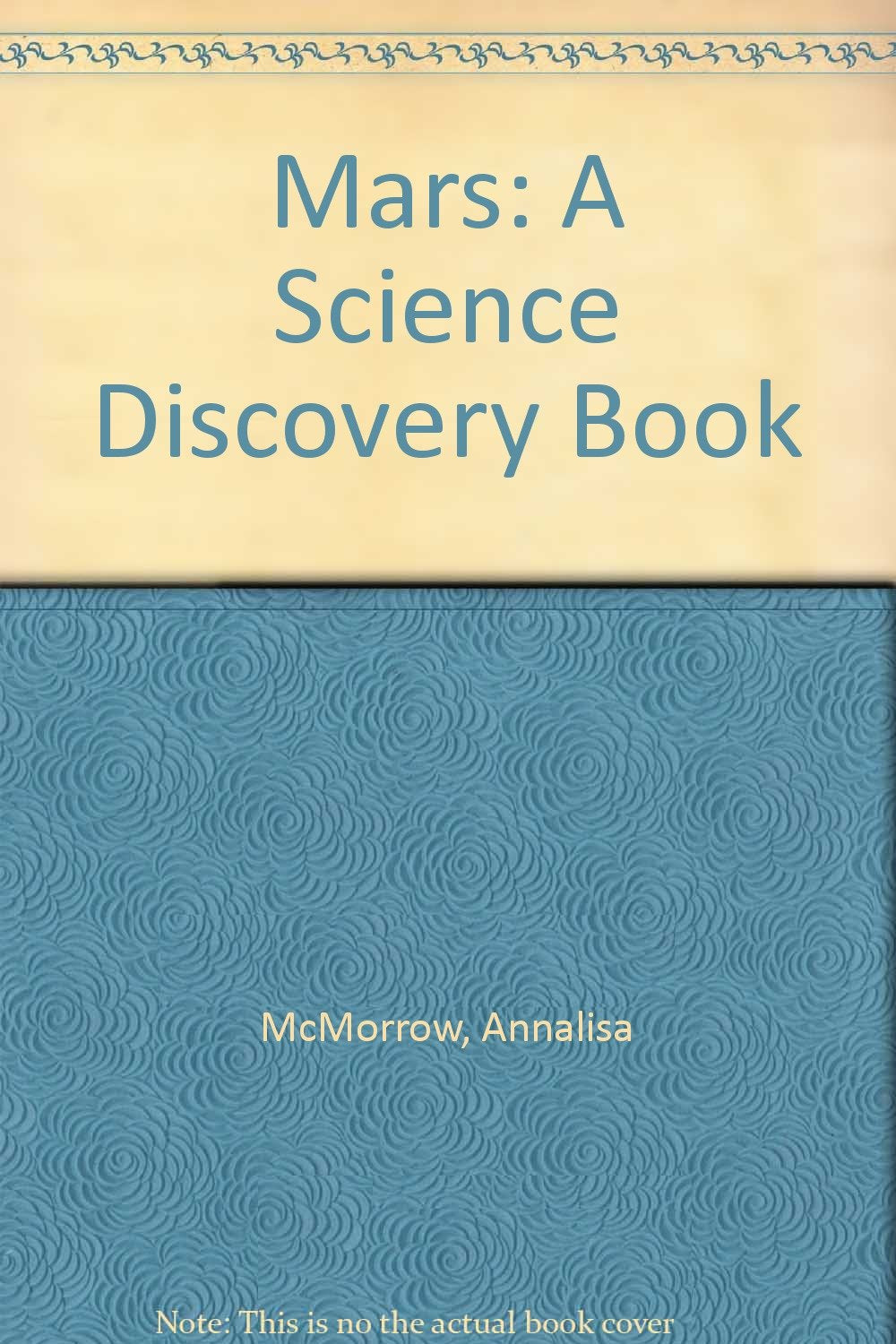 Mars: A Science Discovery Book,Used