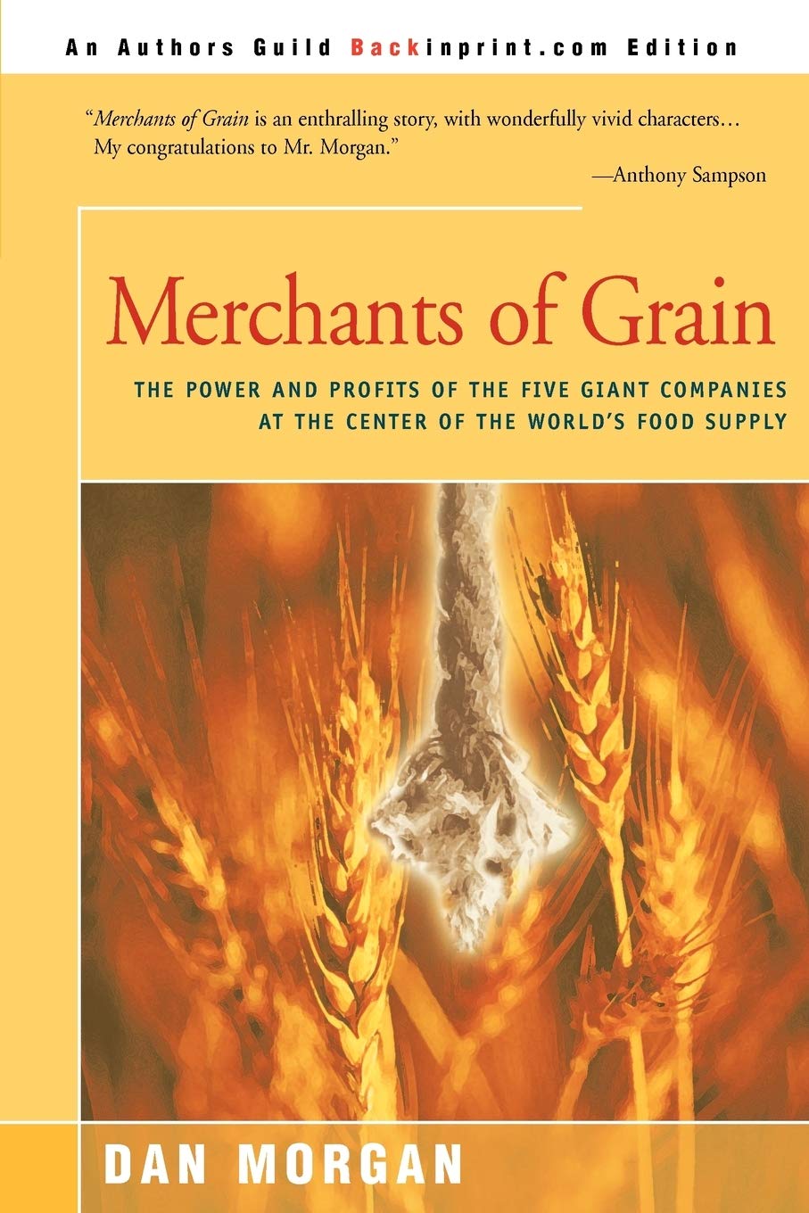 Merchants of Grain: The Power and Profits of the Five Giant Companies at the Center of the World's Food Supply,Used