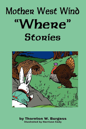 Mother West Wind 'Where' Stories,Used