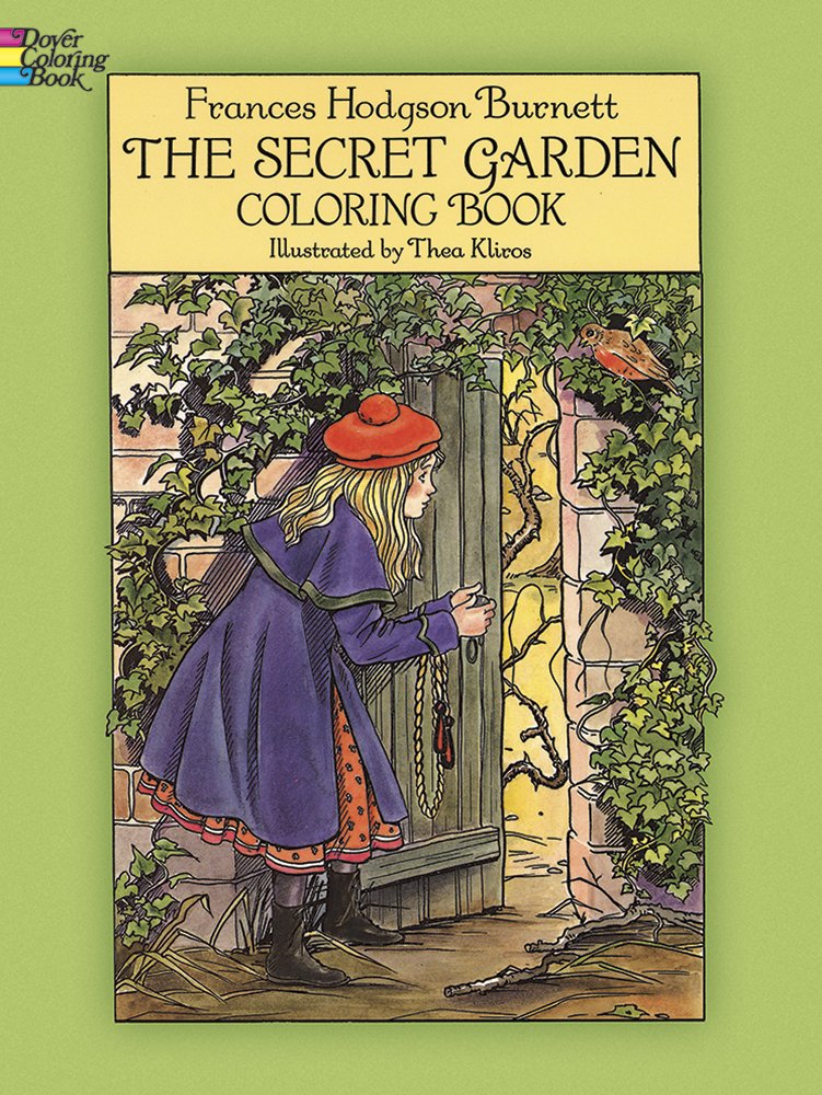 The Secret Garden Coloring Book (Dover Classic Stories Coloring Book),Used