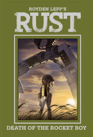 Rust Vol. 3: Death of the Rocket Boy (3) (Rust, 3),Used