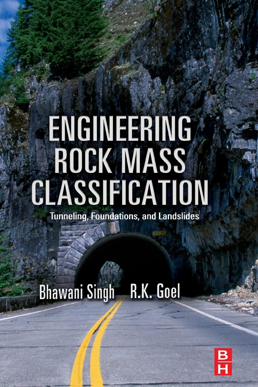 Engineering Rock Mass Classification: Tunnelling, Foundations and Landslides,Used