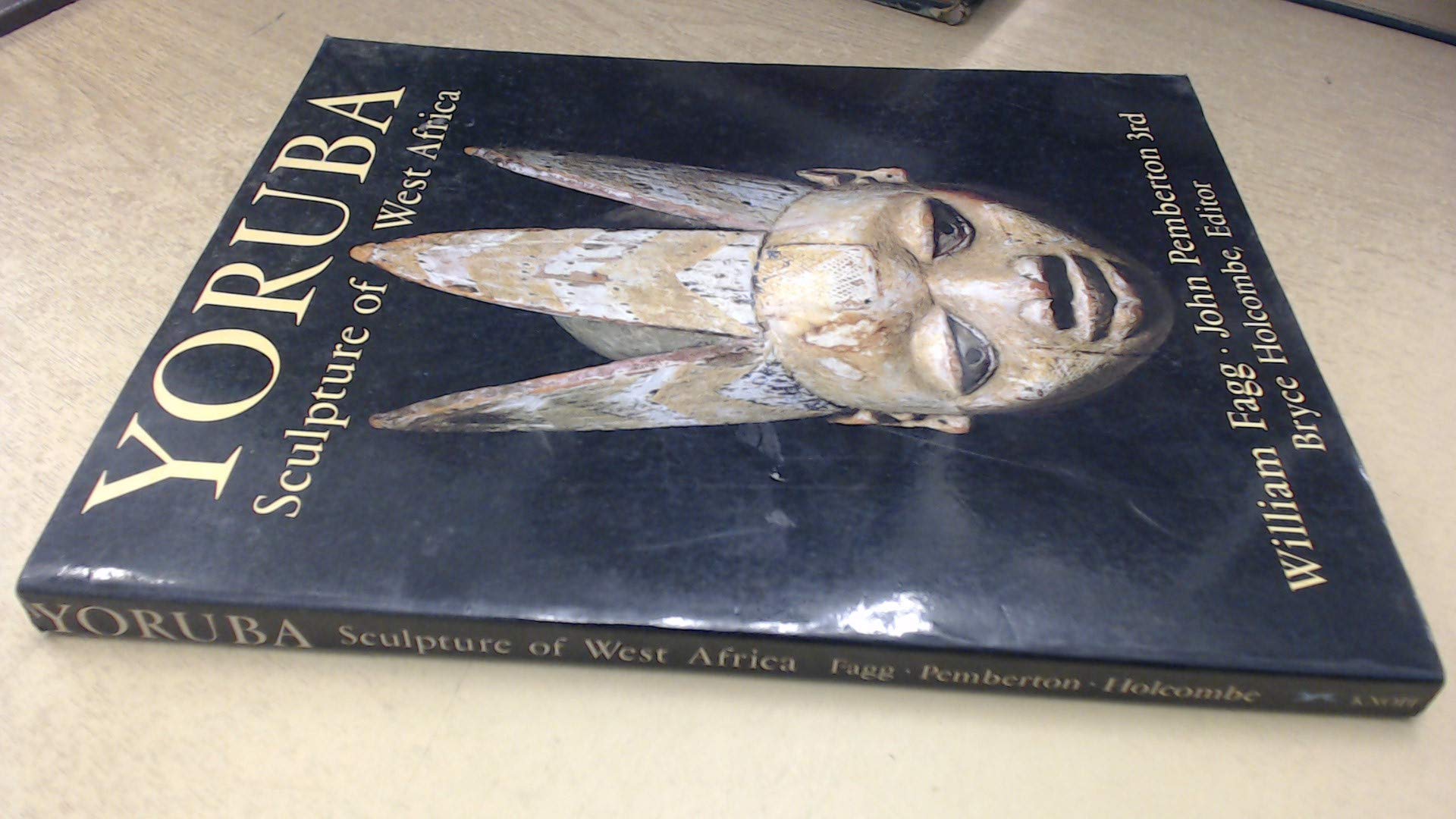 Yoruba: Sculpture Of West Africa,New