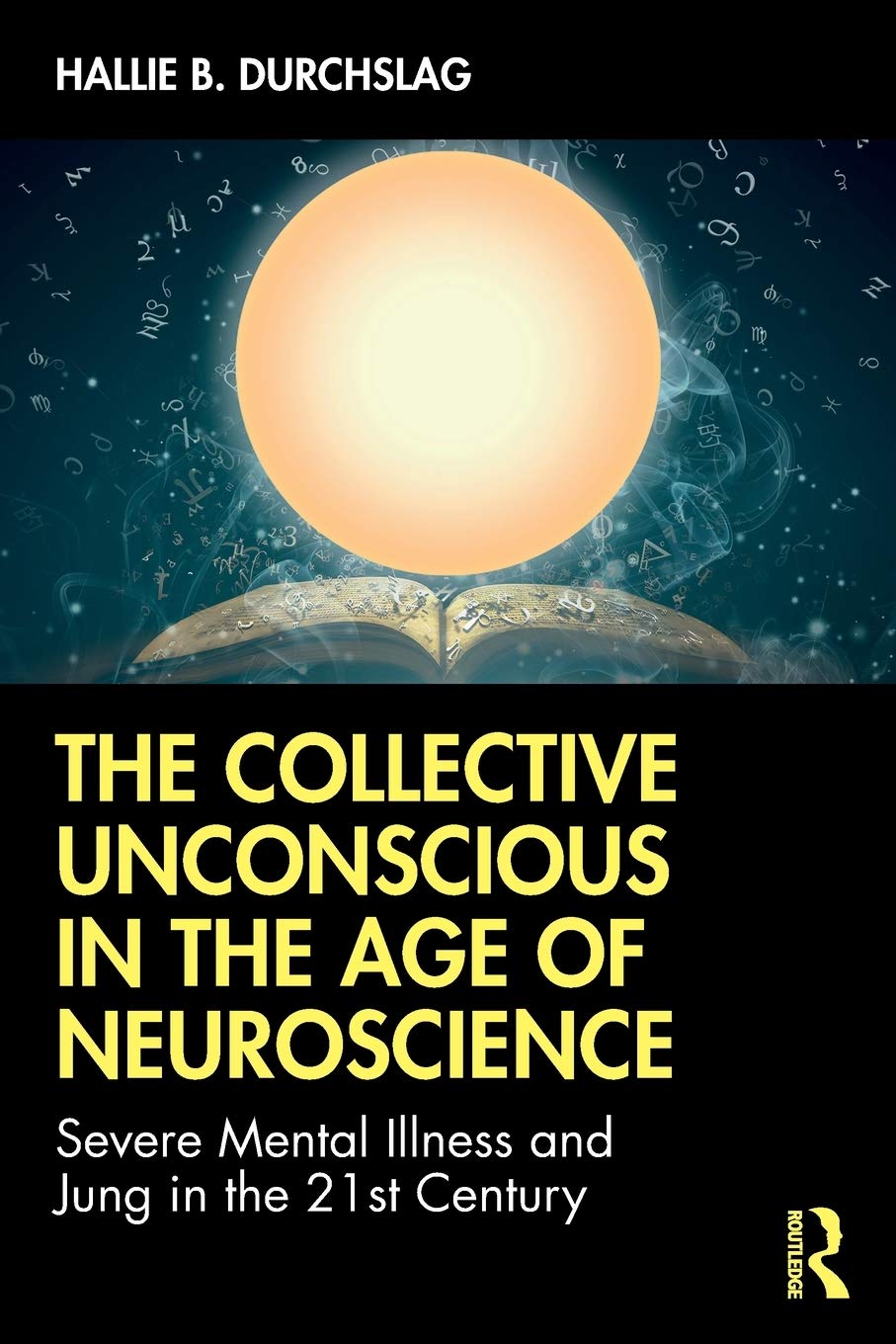 The Collective Unconscious in the Age of Neuroscience,Used