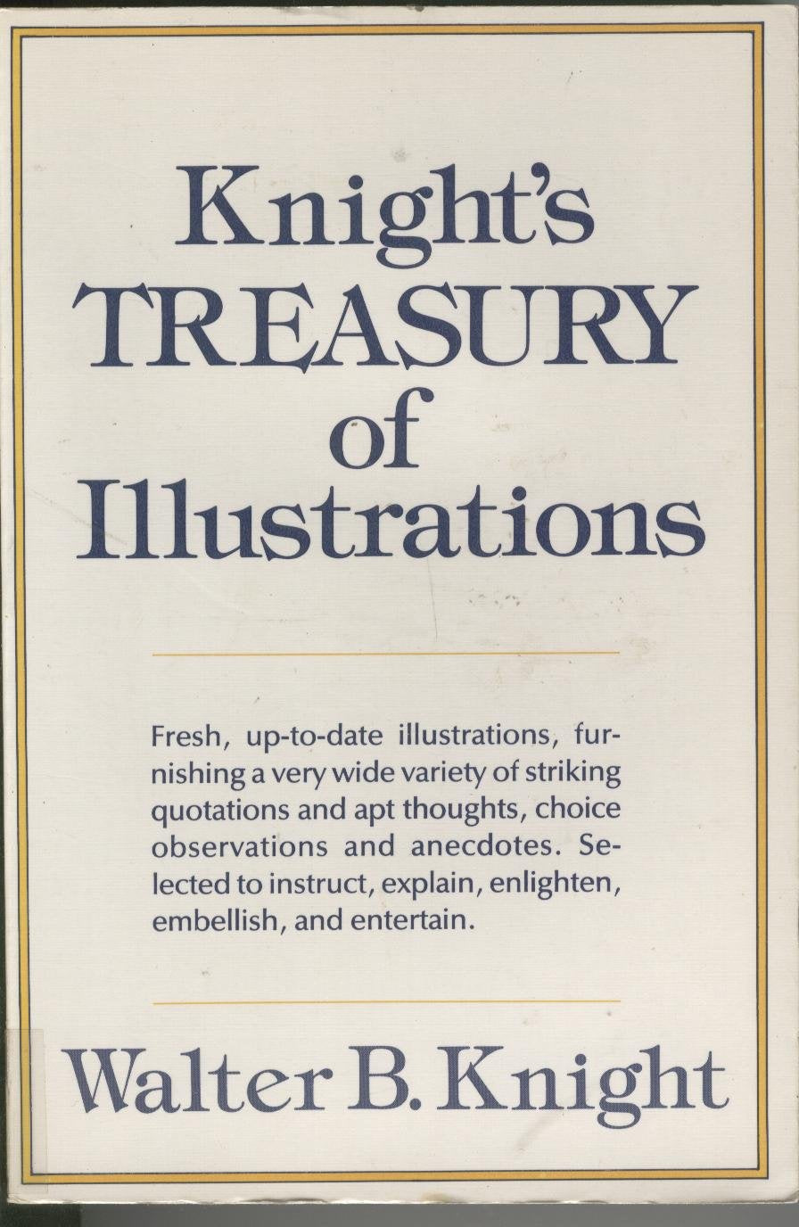Knight'S Treasury Of Illustrations-used