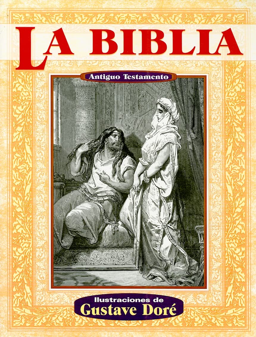 La biblia antiguo testamento (Illustrated by Dore) (Spanish Edition),Used