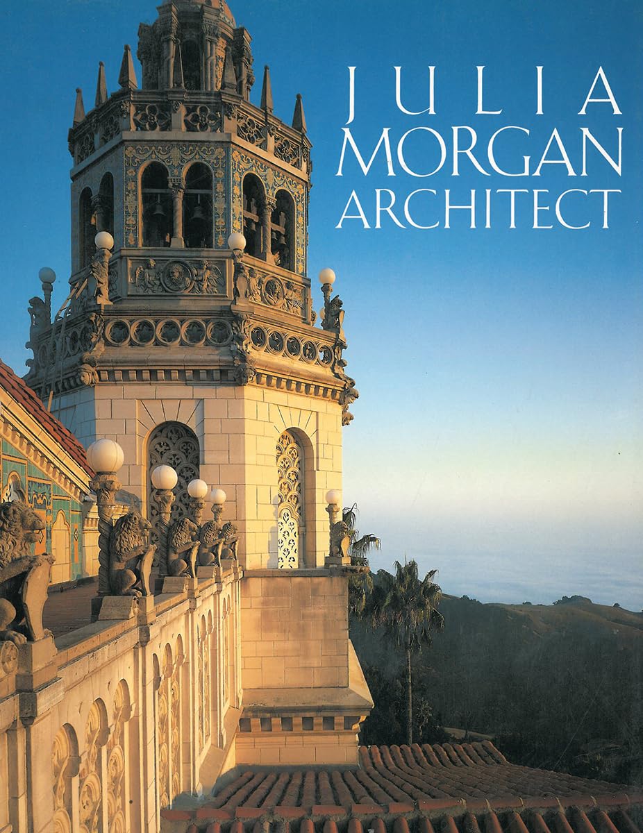 Julia Morgan, Architect-used