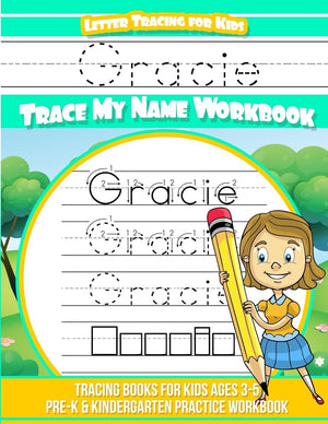 Gracie Letter Tracing for Kids Trace my Name Workbook: Tracing Books for Kids ages 3  5 PreK & Kindergarten Practice Workbook,Used