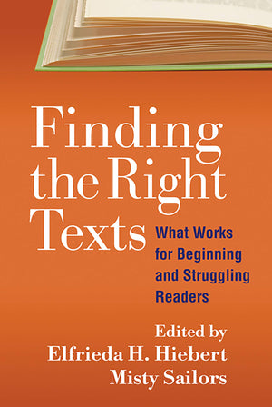 Finding the Right Texts: What Works for Beginning and Struggling Readers (Solving Problems in the Teaching of Literacy),Used