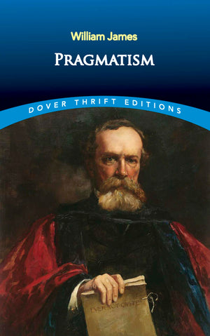 Pragmatism (Dover Thrift Editions: Philosophy),Used