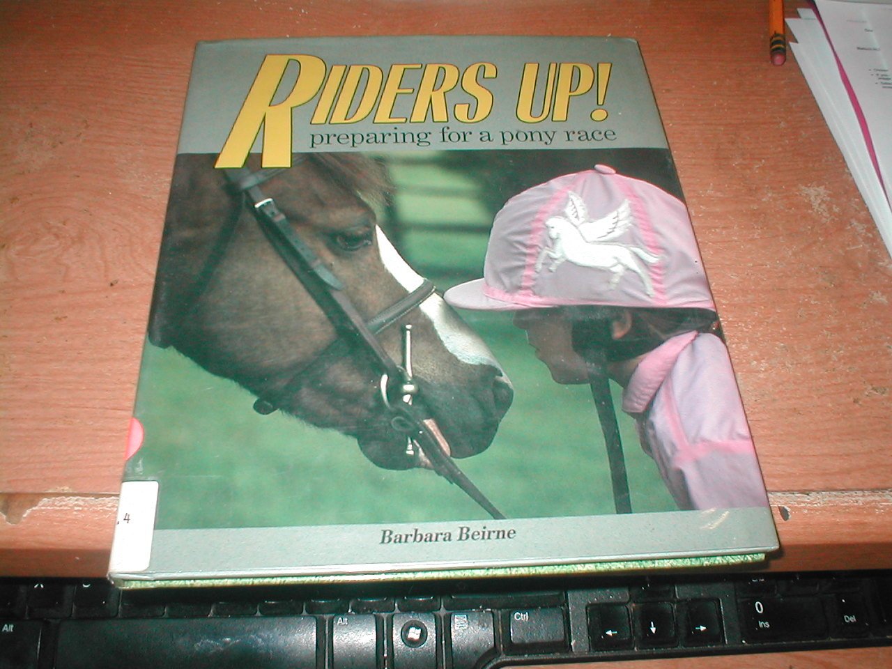 Riders Up!: Preparing for a Pony Race (In the Spotlight),Used