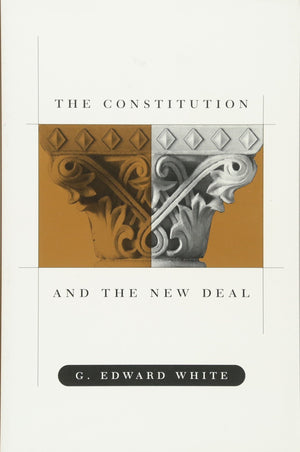 The Constitution and the New Deal,Used