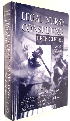 Legal Nurse Consulting Principles, 3rd Edition,Used