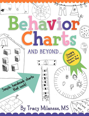 Behavior Charts and Beyond: Simple handmade charts that work.,Used