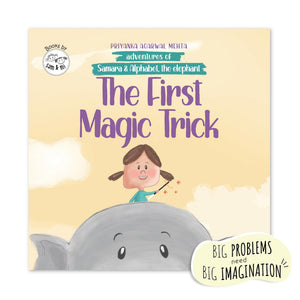 The First Magic Trick: Kids Book On Friendship, Imagination, & Problem-Solving By Sam & Mi | Join Samara And Alphabet, The Elephant On Adventures | ChildrenS Story Book (Ages 3-8)