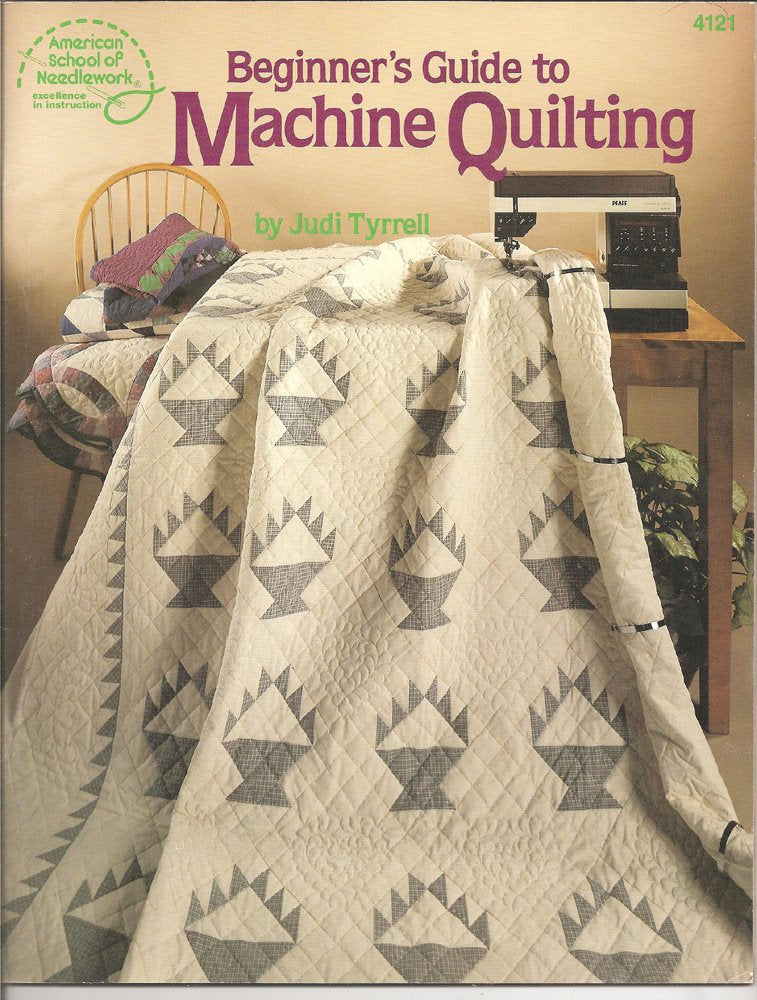 Beginners Guide to Machine Quilting (American School of Needlework #4121),Used