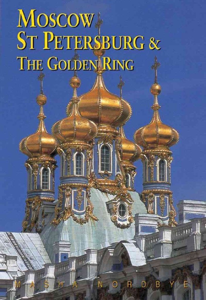 Moscow, St. Petersburg, and the Golden Ring (Third Edition) (Odyssey Illustrated Guides),Used