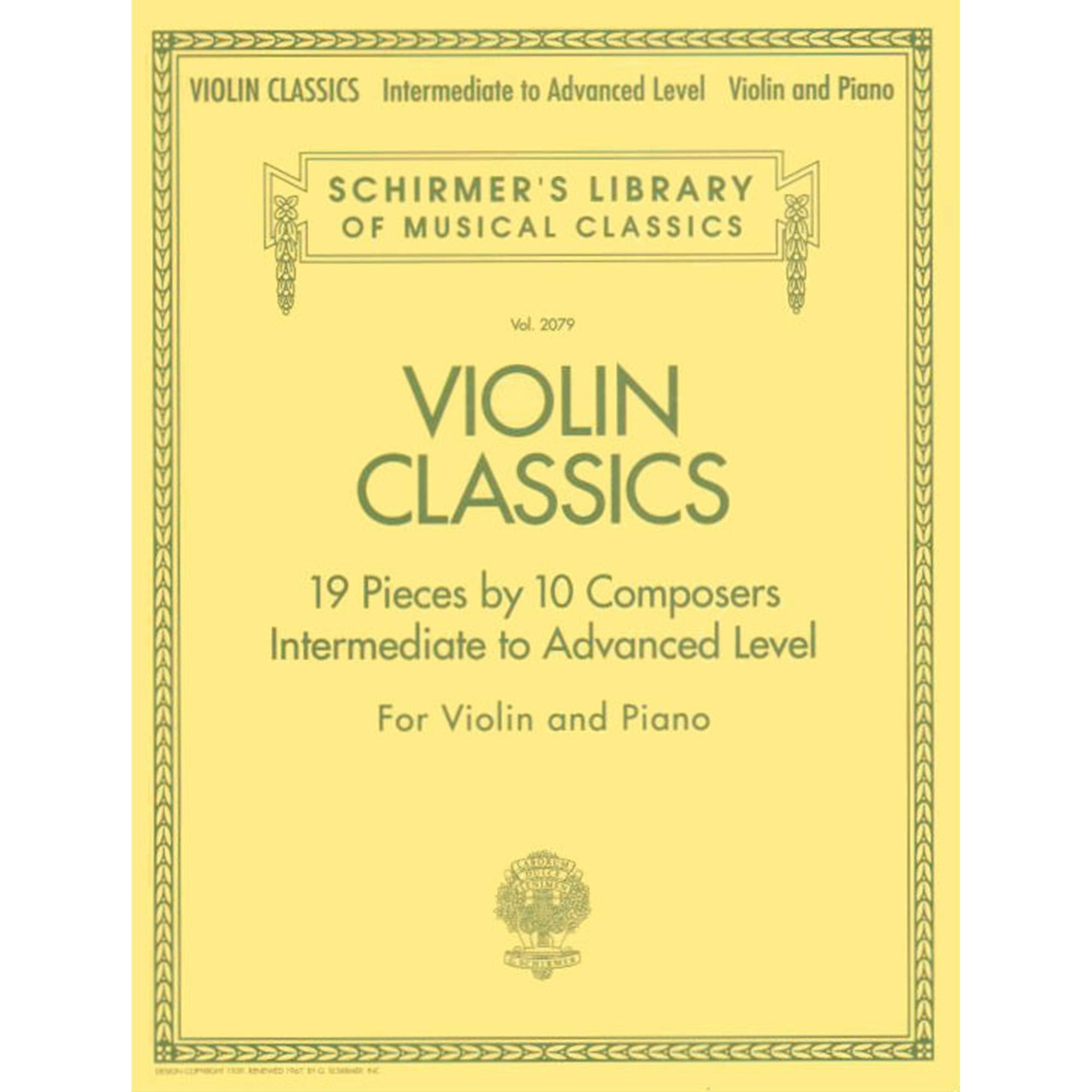 Violin Classics: Schirmer Library of Classics Volume 2079 Intermediate to Advanced (Schirmer's Library of Musical Classics),Used