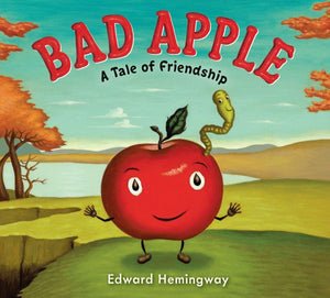 Bad Apple: A Tale Of Friendship,New