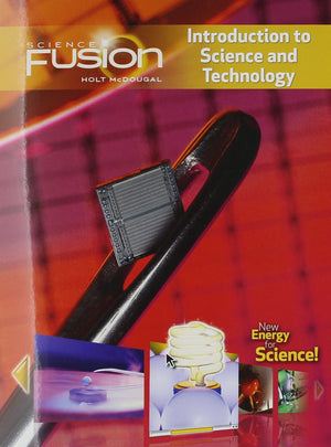 Student Edition Interactive Worktext Grades 68: Module K: Introduction to Science and Technology (ScienceFusion),Used