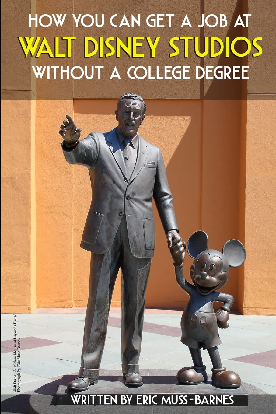 How You Can Get A Job At Walt Disney Studios Without A College Degree,New