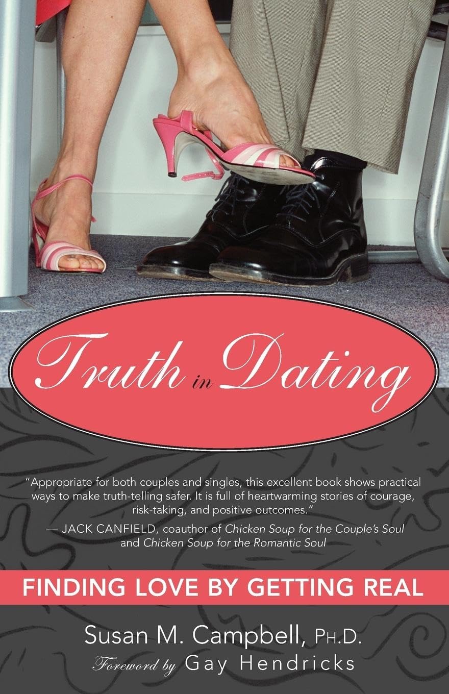 Truth In Dating: Finding Love By Getting Real-new