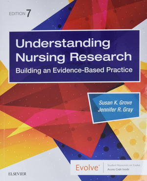 Understanding Nursing Research: Building an EvidenceBased Practice,Used