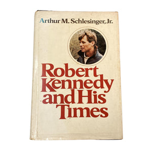 Robert Kennedy and His Times,New