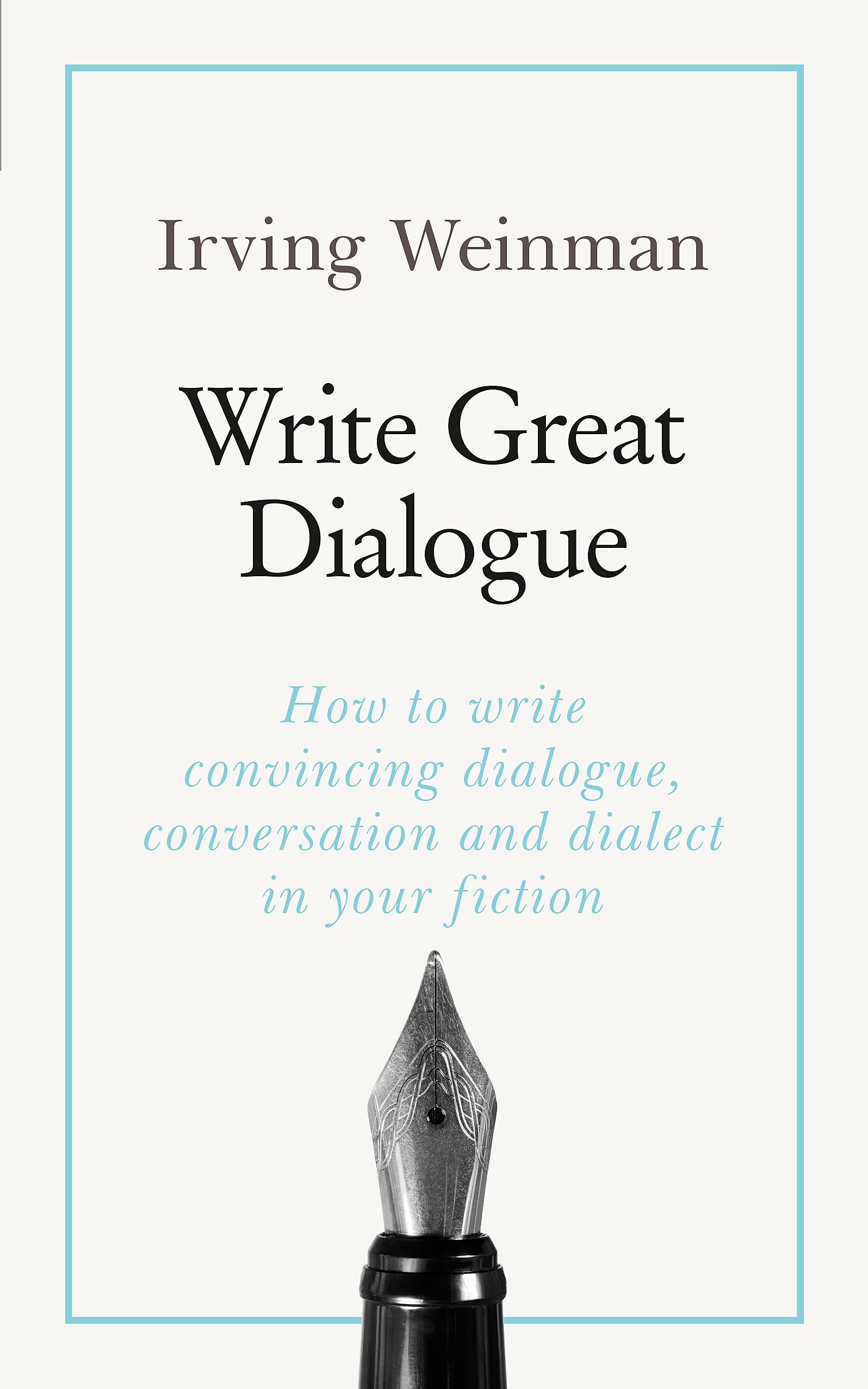Write Great Dialogue (Teach Yourself)