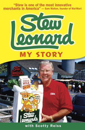 Stew Leonard: My Story,Used