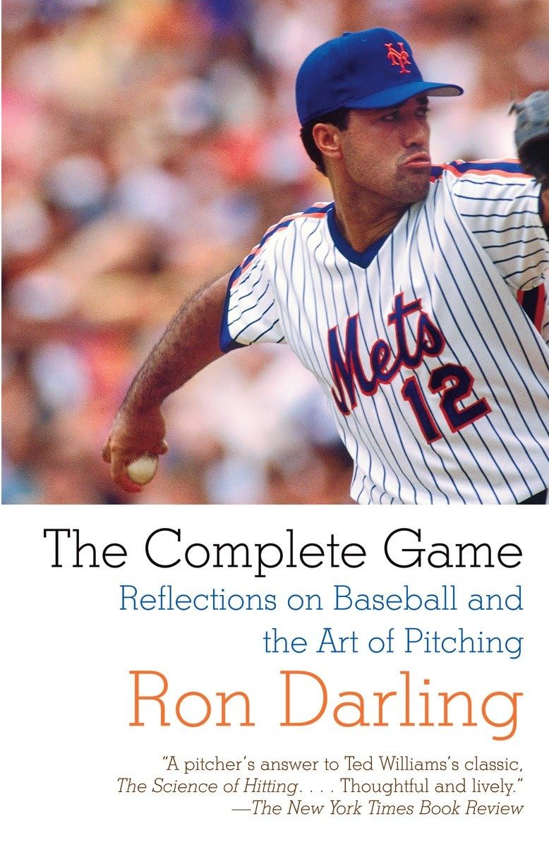 The Complete Game: Reflections on Baseball and the Art of Pitching,Used