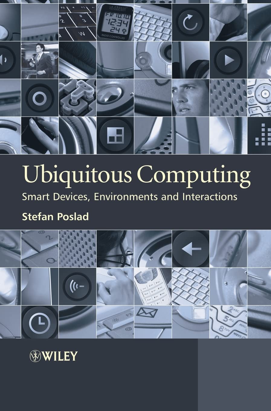 Ubiquitous Computing: Smart Devices, Environments and Interactions,Used
