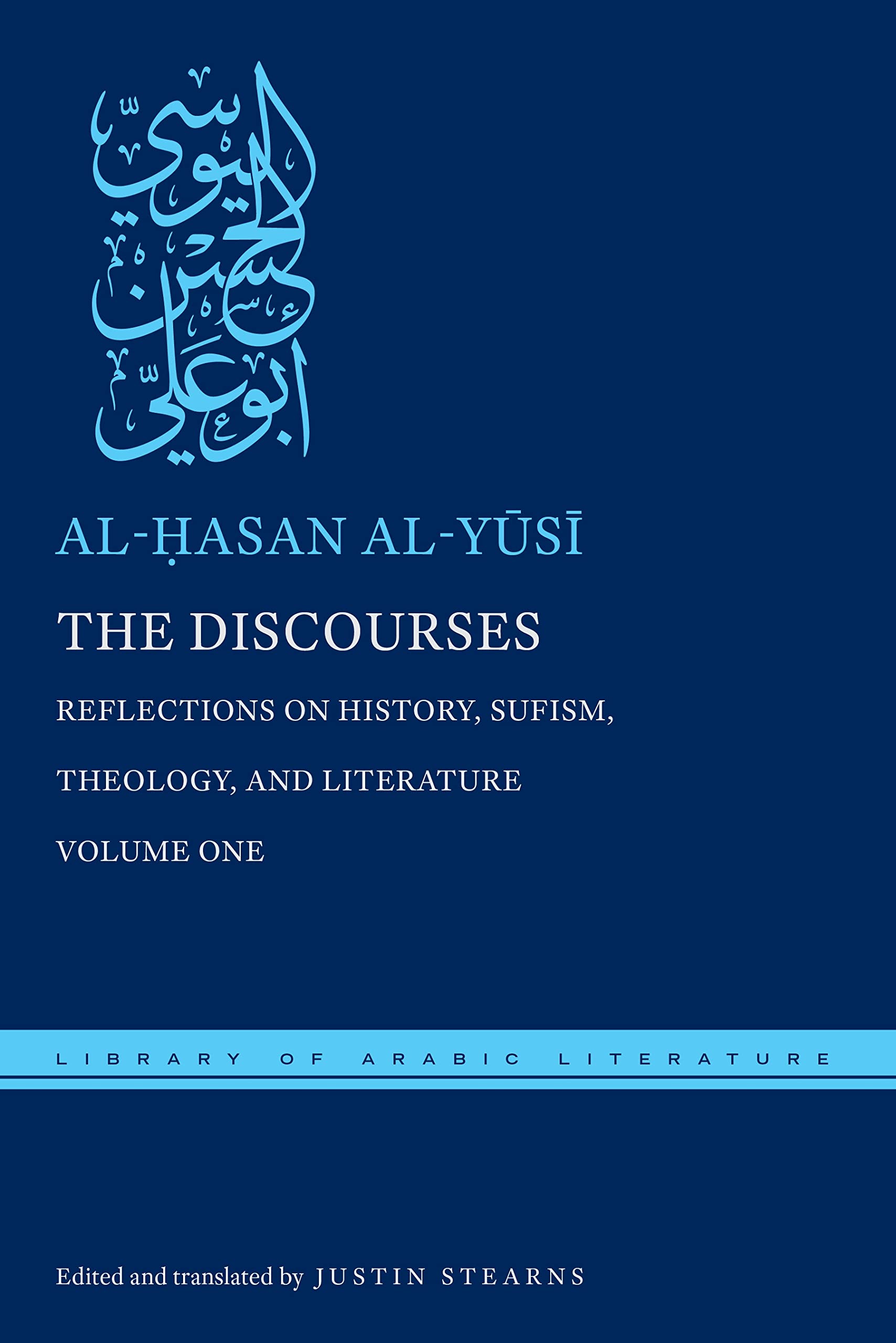 The Discourses: Reflections On History, Sufism, Theology, And Literaturevolume One (Library Of Arabic Literature, 16),Used