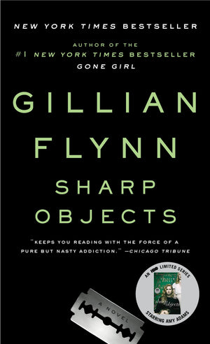 Sharp Objects (Sharp Objects: A Novel),New