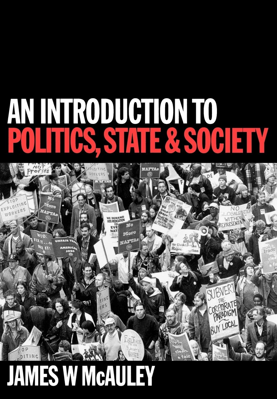 An Introduction To Politics, State And Society,New