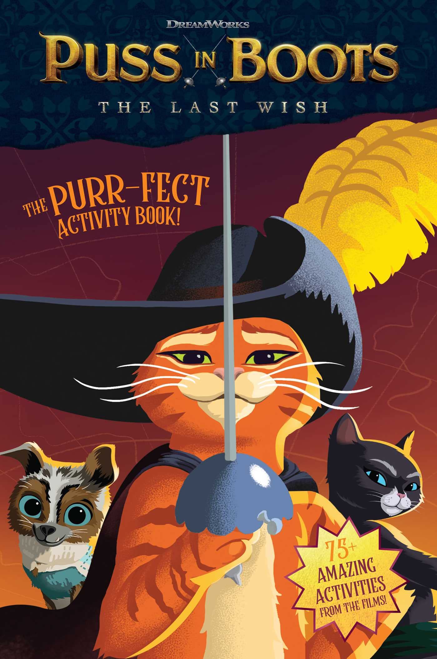 Puss In Boots: The Last Wish Purrfect Activity Book!,Used
