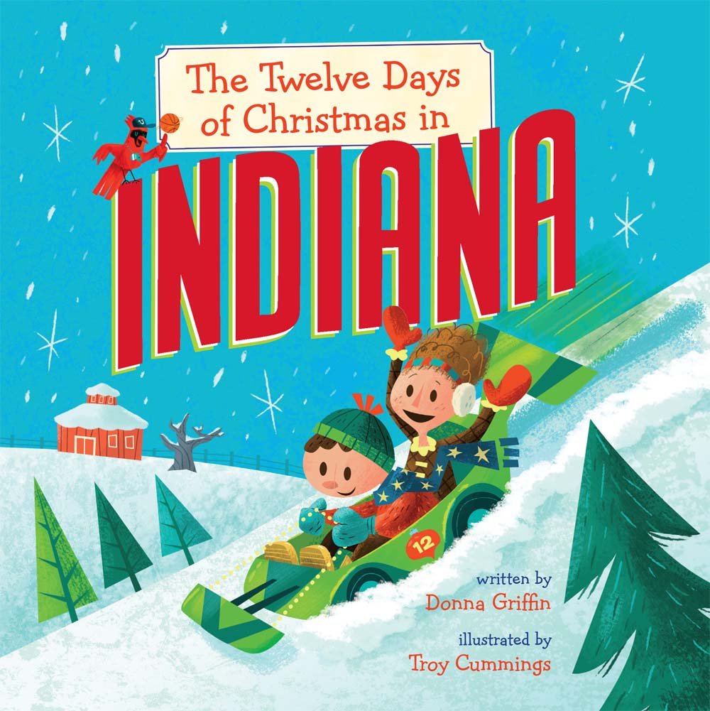 The Twelve Days of Christmas in Indiana (The Twelve Days of Christmas in America),Used